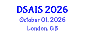 Data Science & AI Summit (DSAIS) October 01, 2026 - London, United Kingdom