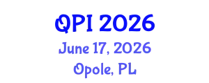 International Conference Quality Production Improvement (QPI) June 17, 2026 - Opole, Poland