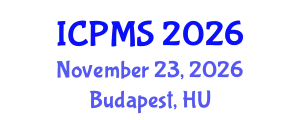 International Conference On Advances In Physics And Materials Science (ICPMS) November 23, 2026 - Budapest, Hungary