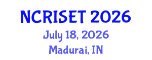 National Conference on Recent Innovations in Science, Engineering and Technology (NCRISET) July 18, 2026 - Madurai, India