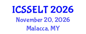 International Conference on Social Science, E-Education and New Learning Technologies (ICSSELT) November 20, 2026 - Malacca, Malaysia