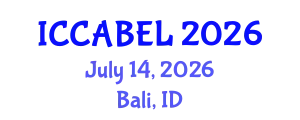 International Conference on Chemical, Agricultural, Biological, Environment and Life Science (ICCABEL) July 14, 2026 - Bali, Indonesia