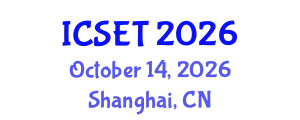 International Conference on Science, Engineering & Technology (ICSET) October 14, 2026 - Shanghai, China