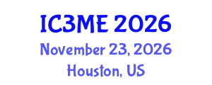 International Conferences on Mining, Metallurgy, and Materials Engineering (IC3ME) November 23, 2026 - Houston, United States