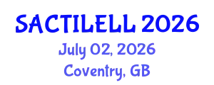 SELCS Annual Conference: Transformations and Innovations in Language, Education, and Lifelong Learning July 02, 2026 - Coventry, United Kingdom