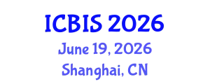 International Conference on Blockchain, Information Technology and Smart Finance (ICBIS) June 19, 2026 - Shanghai, China