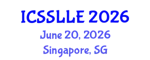 International Conference on Social Science, Language, Literature and Education (ICSSLLE) June 20, 2026 - Singapore, Singapore