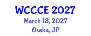 World Conference on Catalysis and Chemical Engineering (WCCCE) March 18, 2027 - Osaka, Japan
