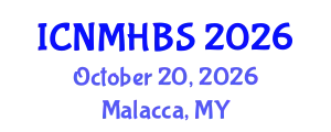 International Conference on Neurology, Mental Health & Behavioral Sciences (ICNMHBS) October 20, 2026 - Malacca, Malaysia