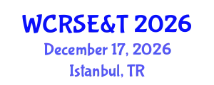World Congress on Research in Science, Engineering & Technology December 17, 2026 - Istanbul, Turkey