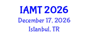 International Conference on Arts, Music & Technology (IAMT) December 17, 2026 - Istanbul, Turkey