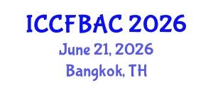 International Conference on Current Fashion Trends, Beauty, Apparel and Cosmetology (ICCFBAC) June 21, 2026 - Bangkok, Thailand