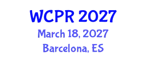 World Congress on Physical Medicine and Rehabilitation (WCPR) March 18, 2027 - Barcelona, Spain
