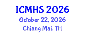 International Conference on Medical & Health Science (ICMHS) October 22, 2026 - Chiang Mai, Thailand