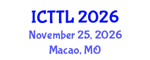 International Conference on Tourism, Transport, and Logistics (ICTTL) November 25, 2026 - Macao, Macao