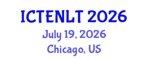 International Conference on Teaching, Education and New Learning Technologies (ICTENLT) July 19, 2026 - Chicago, United States
