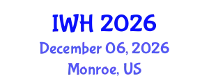 Innovations in Wound Healing Conference (IWH) December 06, 2026 - Monroe, United States