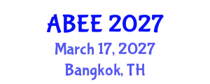 ABEE-ASEAN Biomass Energy Expo (ABEE) March 17, 2027 - Bangkok, Thailand