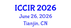 IEEE International Conference on Control and Intelligent Robotics (ICCIR) June 26, 2026 - Tianjin, China