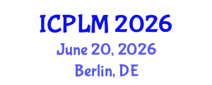 International Conference on Pathology and Laboratory Medicine (ICPLM) June 20, 2026 - Berlin, Germany