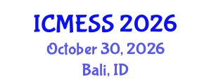 International Conference on Management, Economics & Social Science (ICMESS) October 30, 2026 - Bali, Indonesia