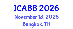 International Conference on Advanced Bioinformatics and Biomedical Engineering (ICABB) November 13, 2026 - Bangkok, Thailand
