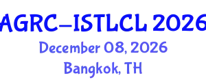 International Summit on Trade, Legislation, Cognitive Science and Literature (AGRC-ISTLCL) December 08, 2026 - Bangkok, Thailand