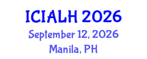 International Conference on Interdisciplinary Approaches in Life Sciences and Healthcare (ICIALH) September 12, 2026 - Manila, Philippines
