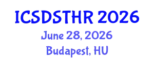 International Conference on Sustainable Development Science Technology and Human Rights (ICSDSTHR) June 28, 2026 - Budapest, Hungary