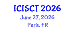 International Conference on Information Science and Communications Technologies (ICISCT) June 27, 2026 - Paris, France