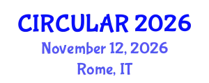 International Conference on Cleaner Production and Circular Economy (CIRCULAR) November 12, 2026 - Rome, Italy