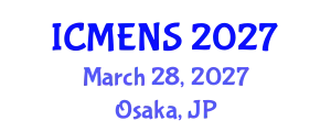 International Conference on Materials Engineering and Nano Sciences (ICMENS) March 28, 2027 - Osaka, Japan