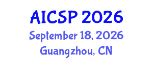 International Conference on Algorithms, Intelligent Control and Signal Processing (AICSP) September 18, 2026 - Guangzhou, China