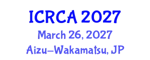 International Conference on Robotics, Control and Automation (ICRCA) March 26, 2027 - Aizu-Wakamatsu, Japan