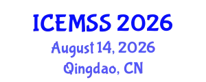 International Conference on Economics, Management and Social Sciences (ICEMSS) August 14, 2026 - Qingdao, China