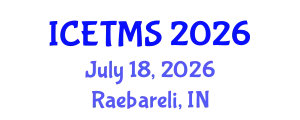 International Conference on Emerging Trends in Multidisciplinary Studies (ICETMS) July 18, 2026 - Raebareli, India