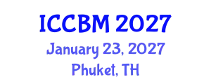 International Conference on Civil and Building Materials (ICCBM) January 23, 2027 - Phuket, Thailand