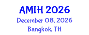 International Conference on Alternative Medicine and   Integrative Health (AMIH) December 08, 2026 - Bangkok, Thailand