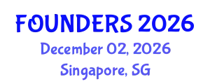 Founders 2.0 Conference (FOUNDERS) December 02, 2026 - Singapore, Singapore