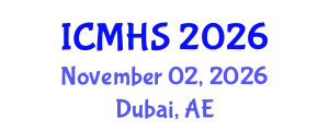 International Conference on Medical & Health Science (ICMHS) November 02, 2026 - Dubai, United Arab Emirates