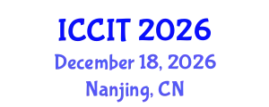 International Conference on Cognitive and Intelligent Technology (ICCIT) December 18, 2026 - Nanjing, China