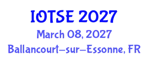 International Conference on IoT Science and Smart Energy Systems (IOTSE) March 08, 2027 - Ballancourt-sur-Essonne, France