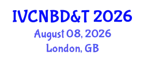 International Virtual Conference on Neuroscience, Brain Disorders & Therapeutics August 08, 2026 - London, United Kingdom