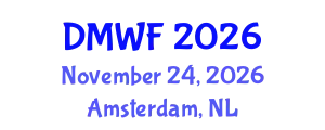 DMWF Europe Digital Marketing World Forum (DMWF) November 24, 2026 - Amsterdam, Netherlands