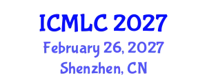International Conference on Machine Learning and Computing (ICMLC) February 26, 2027 - Shenzhen, China