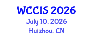 World Conference on Computer Science and Information Security (WCCIS) July 10, 2026 - Huizhou, China