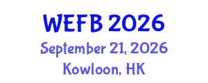 Symposium on World Economics, Finance and Business (WEFB) September 21, 2026 - Kowloon, Hong Kong