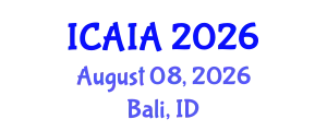 International Conference on Artificial Intelligence and Applications (ICAIA) August 08, 2026 - Bali, Indonesia