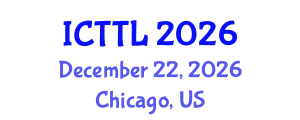 International Conference on Tourism, Transport, and Logistics (ICTTL) December 22, 2026 - Chicago, United States