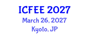 International Conference on Future Environment and Energy (ICFEE) March 26, 2027 - Kyoto, Japan